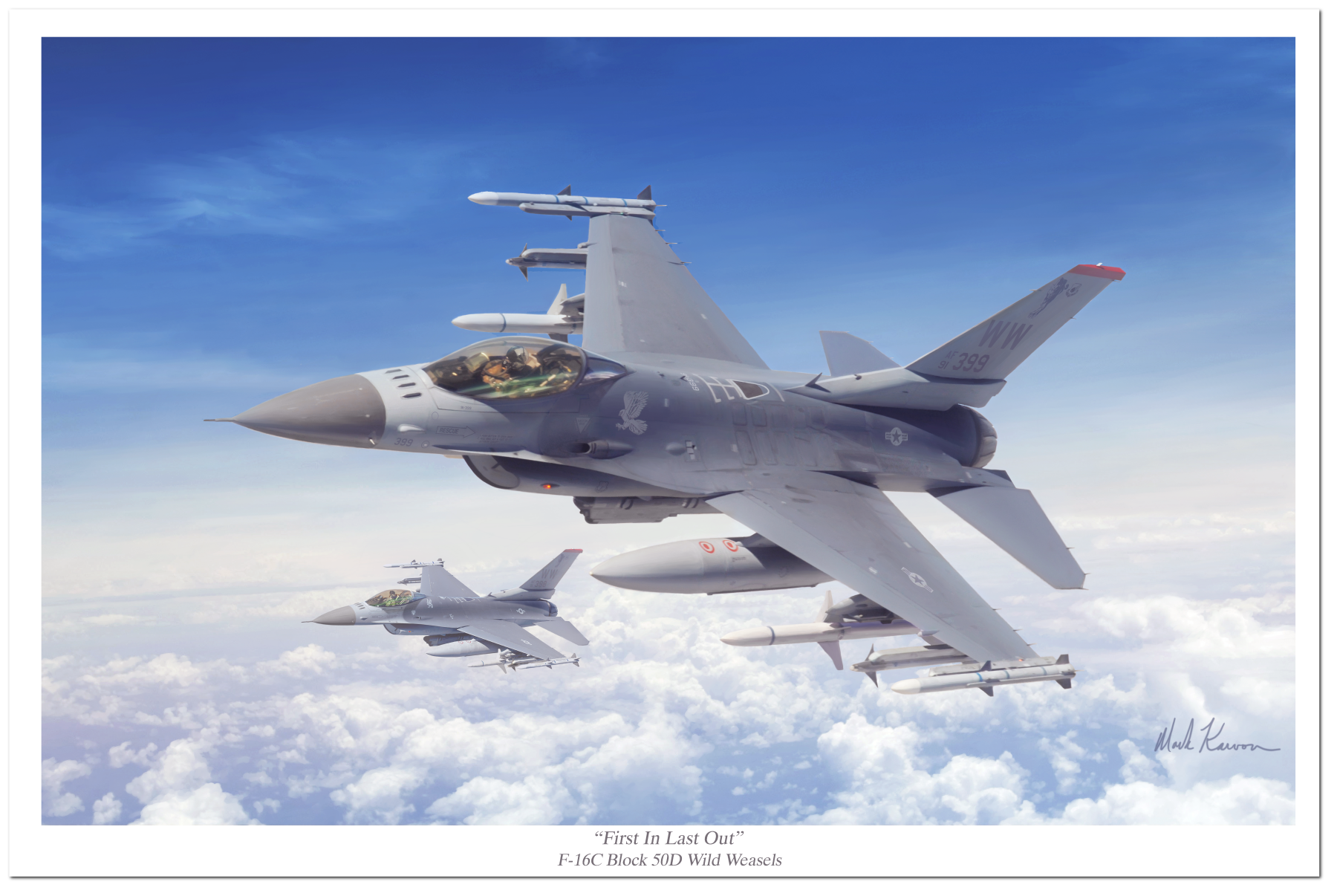 "First In, Last Out" by Mark Karvon featuring the USAF F-16C Fighting Falcon